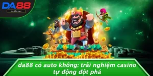 DA88 có auto không