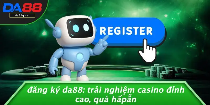 Đăng Ký DA88