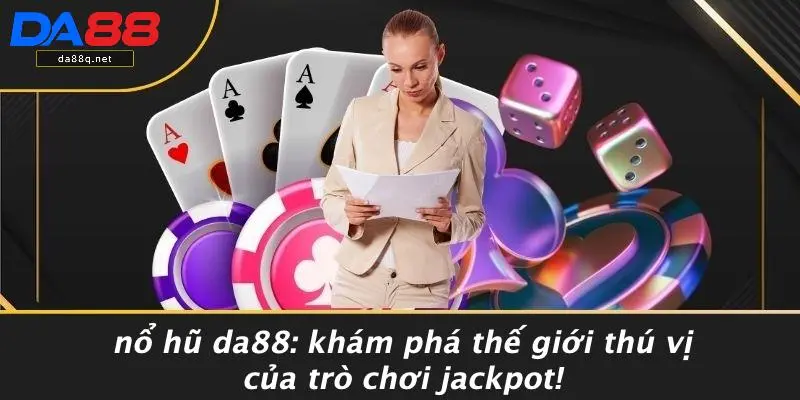 Nổ Hũ DA88