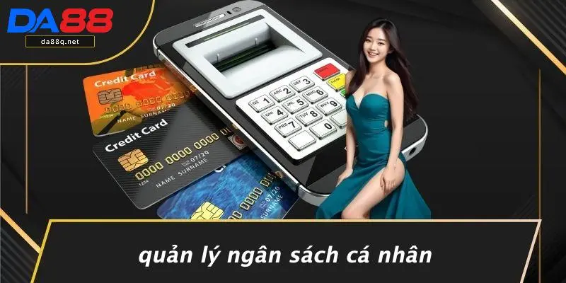 Quản Lý Ngân Sách Cá Nhân