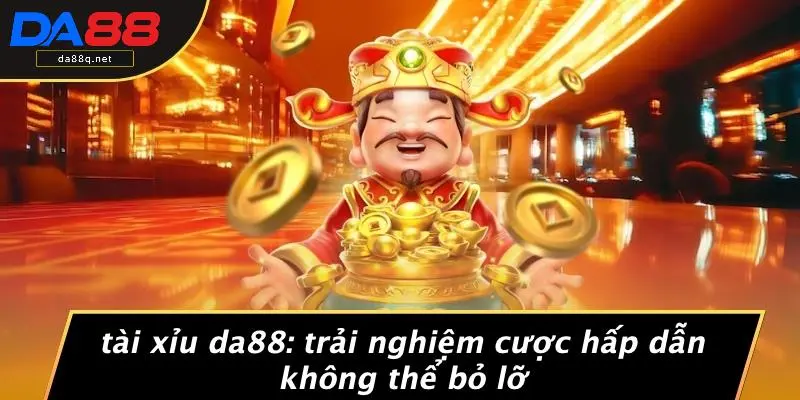 Tài Xỉu DA88